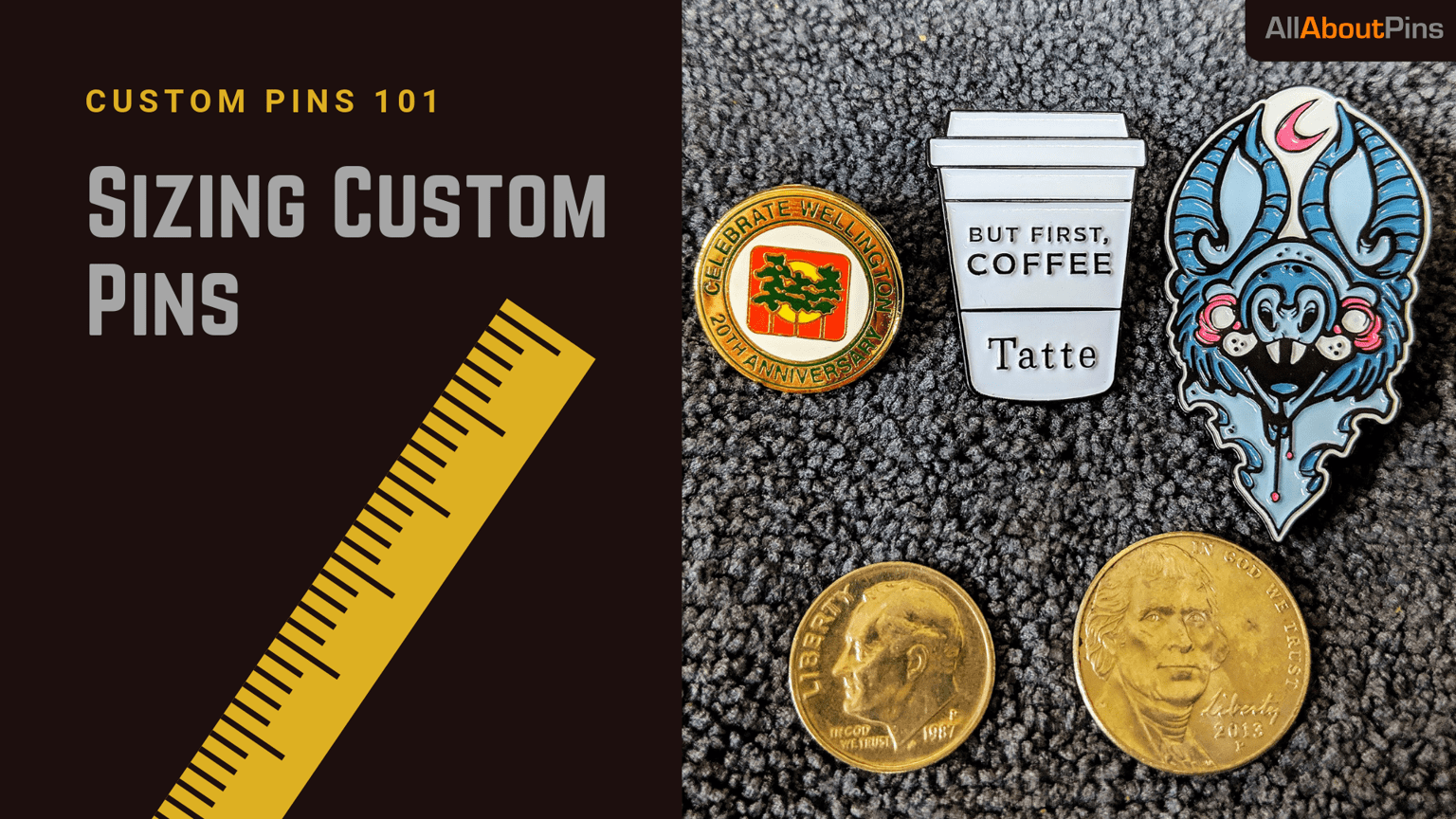 Custom Pins 101: Sizing Custom Pins – All About Pins
